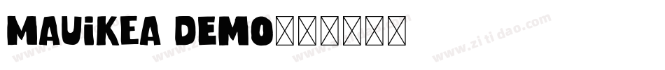 MAUIKEA Demo字体转换